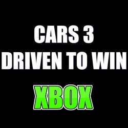 CARS 3 DRIVEN TO WIN XBOX...