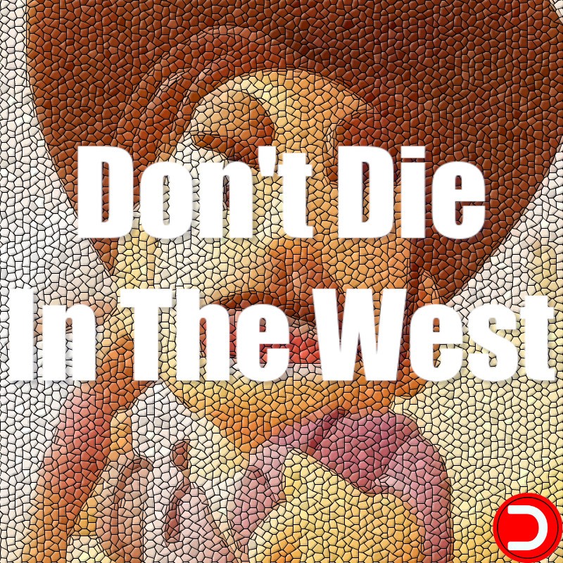 Don't Die In The West KONTO WSPÓŁDZIELONE PC STEAM DOSTĘP DO KONTA WSZYSTKIE DLC