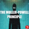 THE MULLER-POWELL PRINCIPLE ALL DLC STEAM PC ACCESS GAME SHARED ACCOUNT OFFLINE