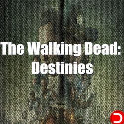 The Walking Dead: Destinies ALL DLC STEAM PC ACCESS GAME SHARED ACCOUNT OFFLINE
