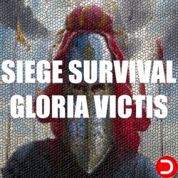 Siege Survival: Gloria Victis KONTO WSPÓŁDZIELONE PC STEAM DOSTĘP DO KONTA WSZYSTKIE DLC VIP
