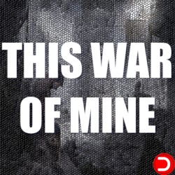 This War of Mine WSZYSTKIE DLC STEAM PC DOSTĘP DO KONTA WSPÓŁDZIELONEGO - OFFLINE