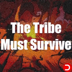 The Tribe Must Survive...