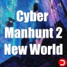 Cyber Manhunt 2 New World KONTO WSPÓŁDZIELONE PC STEAM DOSTĘP DO KONTA WSZYSTKIE DLC