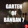 Garten of Banban 7 KONTO WSPÓŁDZIELONE PC STEAM DOSTĘP DO KONTA WSZYSTKIE DLC