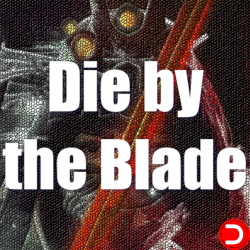 Die by the Blade KONTO...
