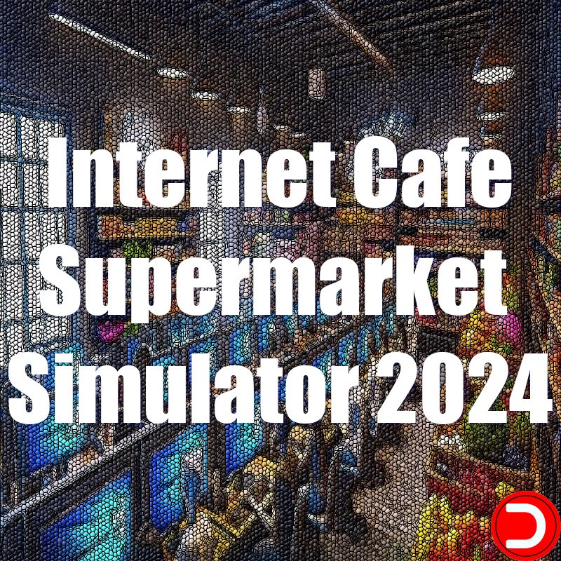 Internet Cafe & Supermarket Simulator 2024 PC OFFLINE KONTO WSPÓŁDZIELONE DOSTĘP DO KONTA STEAM