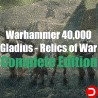 Warhammer 40,000: Gladius - Relics of War Complete Edition PC OFFLINE ACCOUNT ACCESS SHARED