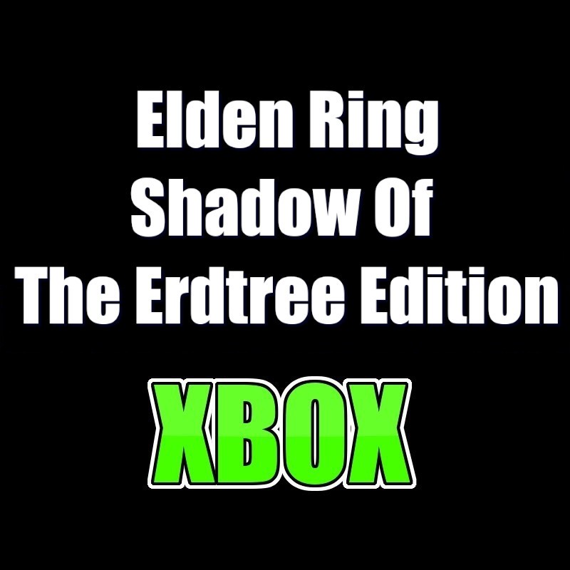 ELDEN RING Shadow of the Erdtree XBOX ONE Series X|S ACCESS GAME SHARED ACCOUNT OFFLINE