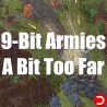 9-Bit Armies A Bit Too Far PC OFFLINE ACCOUNT ACCESS SHARED