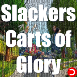 Slackers - Carts of Glory...