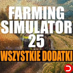 Farming Simulator 25 PC KONTO OFFLINE WSPÓŁDZIELONE DOSTĘP DO KONTA STEAM WSZYSTKIE DODATKI