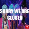 Sorry We're Closed PC OFFLINE ACCOUNT ACCESS SHARED