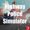 Highway Police Simulator PC KONTO OFFLINE WSPÓŁDZIELONE DOSTĘP DO KONTA STEAM