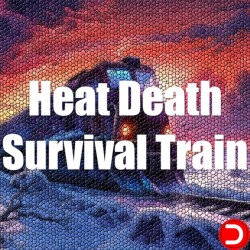 Heat Death: Survival Train...