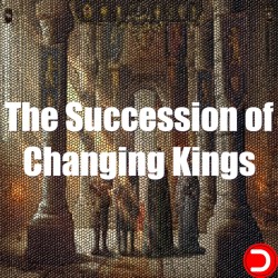 The Succession of Changing Kings PC OFFLINE ACCOUNT ACCESS SHARED