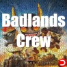 Badlands Crew PC OFFLINE ACCOUNT ACCESS SHARED