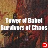 Tower of Babel Survivors of Chaos PC KONTO OFFLINE WSPÓŁDZIELONE DOSTĘP DO KONTA STEAM