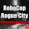 RoboCop Rogue City Unfinished Business PC KONTO OFFLINE WSPÓŁDZIELONE DOSTĘP DO KONTA STEAM