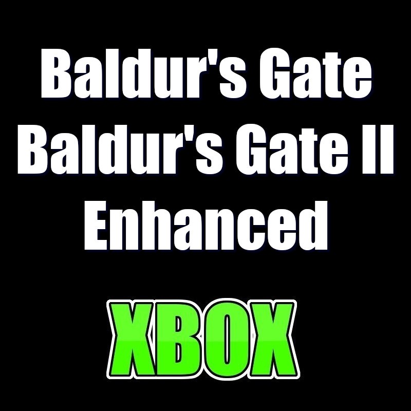 Baldur's Gate and Baldur's Gate II Enhanced Editions XBOX ONE Series X|S KONTO