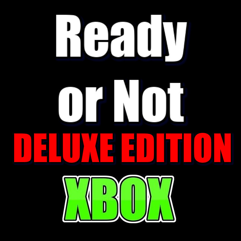 Ready or Not Digital Deluxe Edition XBOX Series X|S ACCOUNT