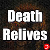 Death Relives PC OFFLINE ACCOUNT ACCESS SHARED