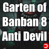 Garten of Banban 8 Anti Devil PC OFFLINE ACCOUNT ACCESS SHARED