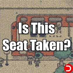 Is This Seat Taken? PC...