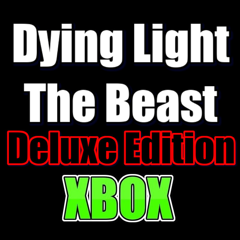 Dying Light The Beast Deluxe Edition XBOX Series X|S ACCOUNT