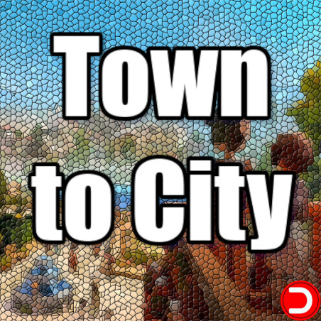 Town to City PC KONTO OFFLINE WSPÓŁDZIELONE DOSTĘP DO KONTA STEAM
