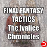 FINAL FANTASY TACTICS The Ivalice Chronicles PC OFFLINE ACCOUNT ACCESS SHARED