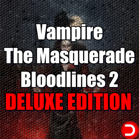 Vampire The Masquerade Bloodlines 2 DELUXE EDITION KONTO WSPÓŁDZIELONE PC STEAM DOSTĘP DO KONTA