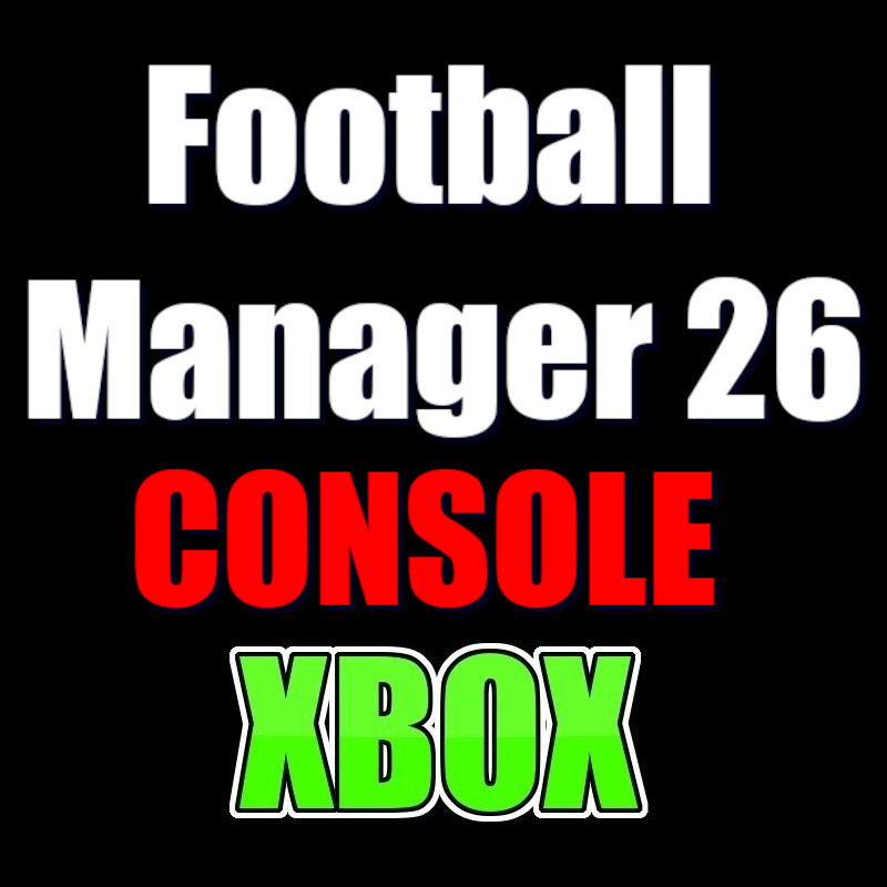 Football Manager 26 Console XBOX ONE Series X|S KONTO
