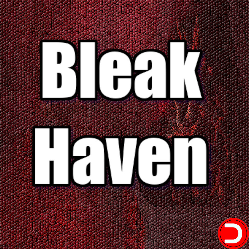Bleak Haven PC KONTO OFFLINE WSPÓŁDZIELONE DOSTĘP DO KONTA STEAM