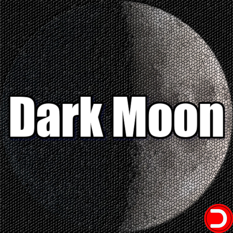 Dark Moon PC KONTO OFFLINE WSPÓŁDZIELONE DOSTĘP DO KONTA STEAM