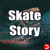 Skate Story PC OFFLINE ACCOUNT