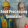 Food Processing Simulator PC KONTO OFFLINE WSPÓŁDZIELONE DOSTĘP DO KONTA STEAM