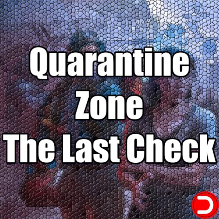 Quarantine Zone The Last Check PC KONTO OFFLINE WSPÓŁDZIELONE DOSTĘP DO KONTA STEAM