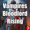 Vampires Bloodlord Rising PC OFFLINE ACCOUNT
