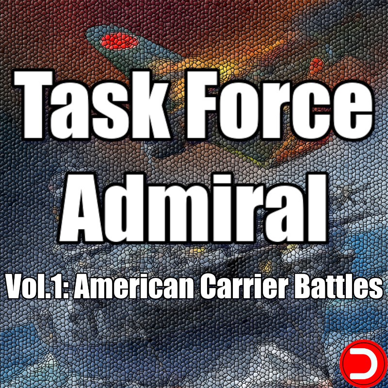 Task Force Admiral Vol.1 American Carrier Battles PC KONTO OFFLINE WSPÓŁDZIELONE DOSTĘP DO KONTA STEAM