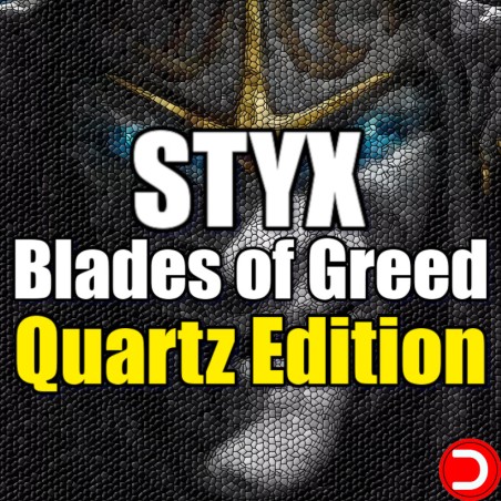 Styx Blades of Greed QUARTZ EDITION PC OFFLINE ACCOUNT ACCESS SHARED