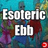 Esoteric Ebb PC KONTO OFFLINE WSPÓŁDZIELONE DOSTĘP DO KONTA STEAM