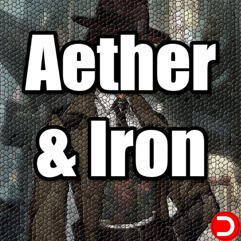 Aether & Iron PC OFFLINE ACCOUNT