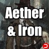 Aether & Iron PC OFFLINE ACCOUNT