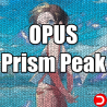 OPUS Prism Peak PC KONTO OFFLINE WSPÓŁDZIELONE DOSTĘP DO KONTA STEAM