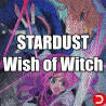 STARDUST Wish of Witch PC KONTO OFFLINE DOSTĘP DO KONTA STEAM