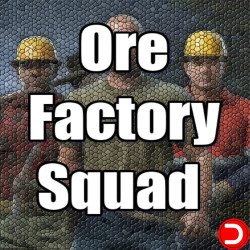 Ore Factory Squad PC...