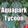 Aquapark Tycoon PC KONTO OFFLINE DOSTĘP DO KONTA STEAM