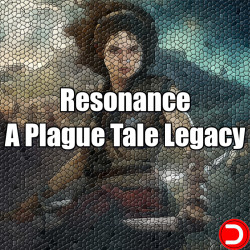 Resonance A Plague Tale Legacy PC OFFLINE ACCOUNT ACCESS