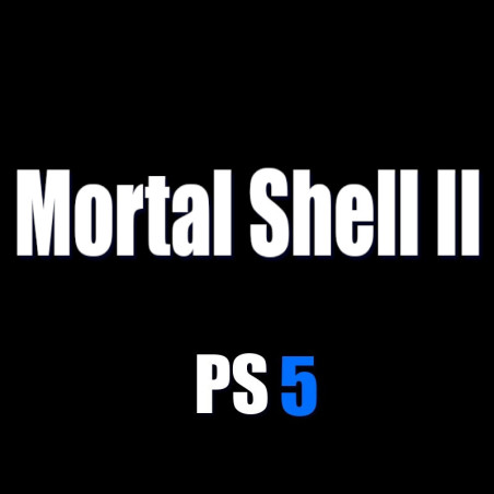 Mortal Shell II 2 PS5 ACCOUNT ACCESS SHARED OFFLINE